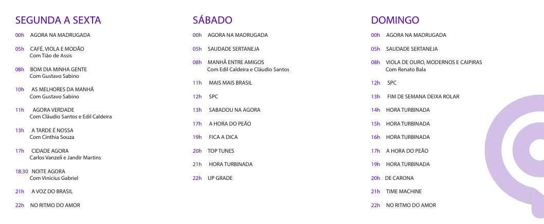 Imagem: Programacao AGORA FM 1 AGORA FM estreia na próxima segunda em Rondonópolis com programação 100% local na 92,5 MHz