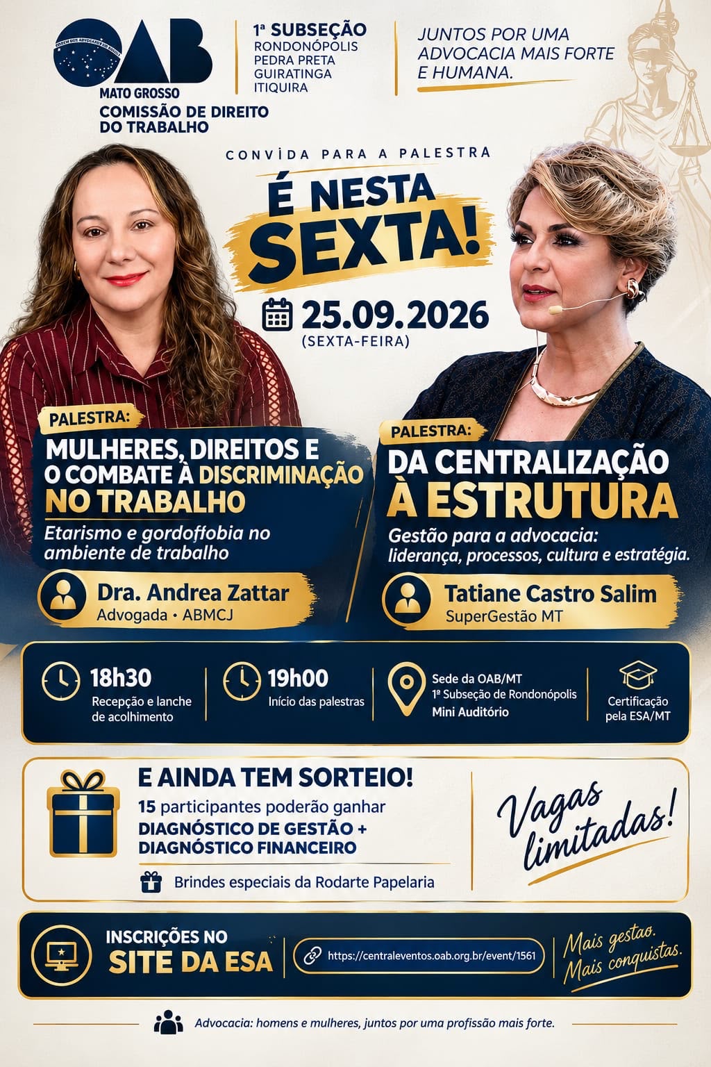 Imagem: WhatsApp Image 2026 09 24 at 13.00.48 OAB promove em Rondonópolis palestras sobre gestão, liderança e combate à discriminação no trabalho Imagem: WhatsApp Image 2026 09 24 at 13.00.48 OAB promove em Rondonópolis palestras sobre gestão, liderança e combate à discriminação no trabalho